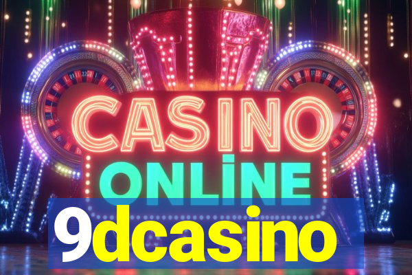 9dcasino