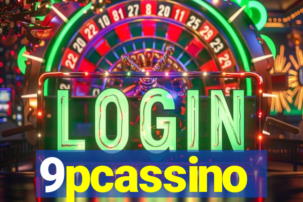 9pcassino