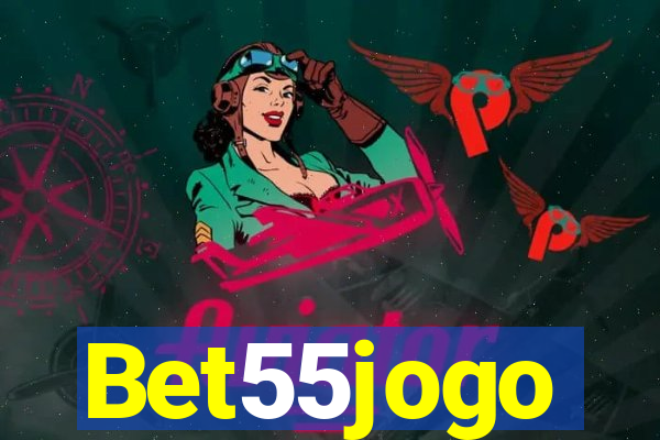 Bet55jogo