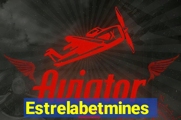 Estrelabetmines