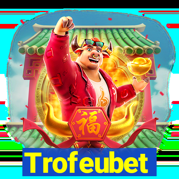 Trofeubet