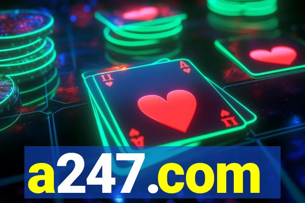 a247.com