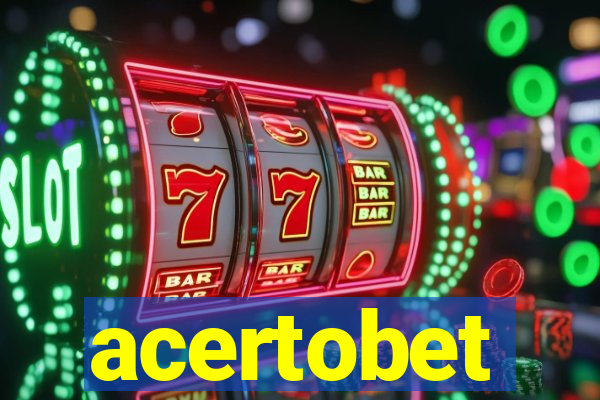 acertobet