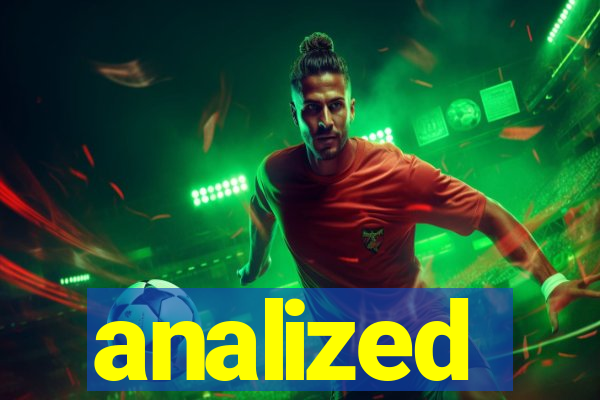 analized