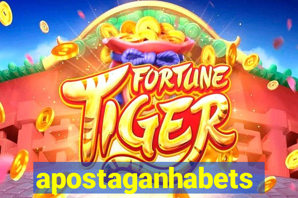 apostaganhabets