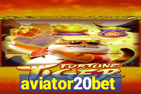 aviator20bet