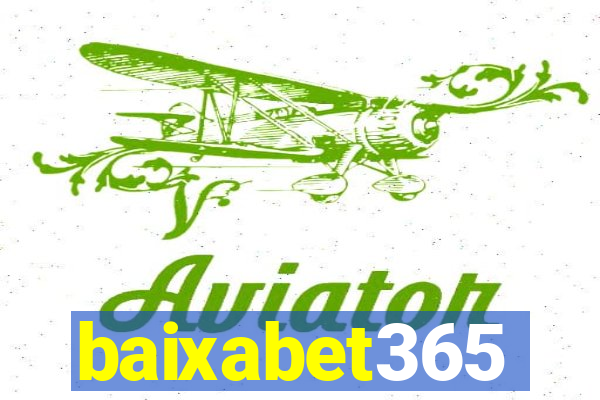 baixabet365
