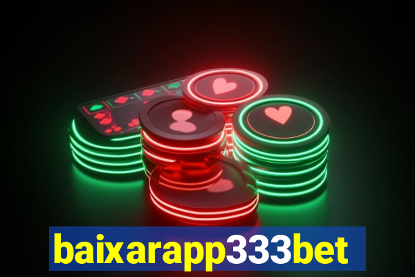 baixarapp333bet
