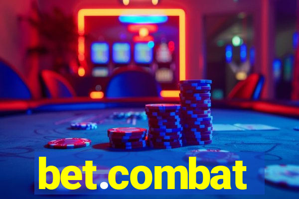 bet.combat