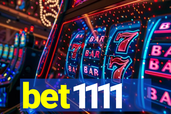 bet1111
