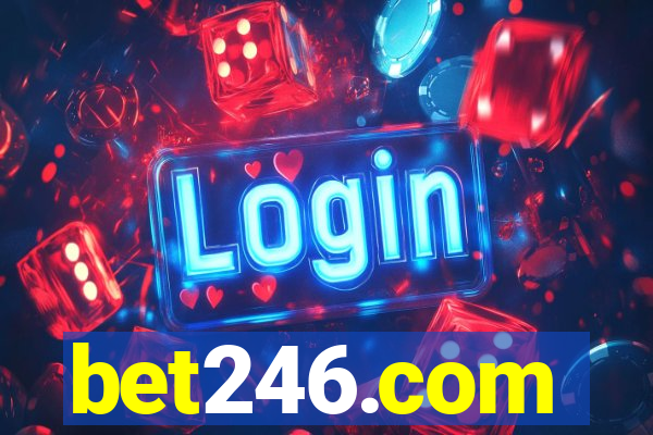 bet246.com
