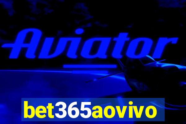 bet365aovivo