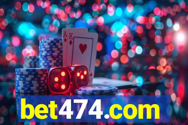 bet474.com