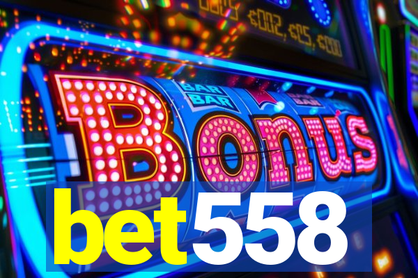bet558
