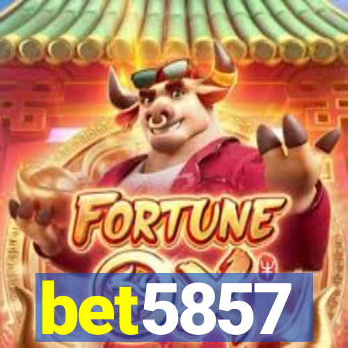 bet5857
