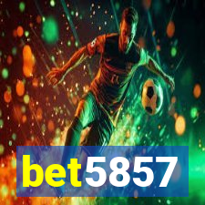 bet5857