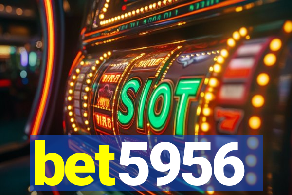 bet5956