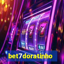 bet7doratinho