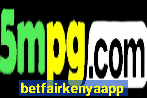 betfairkenyaapp