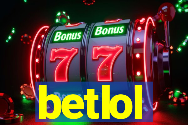 betlol
