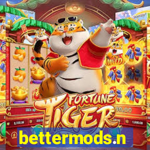 bettermods.n