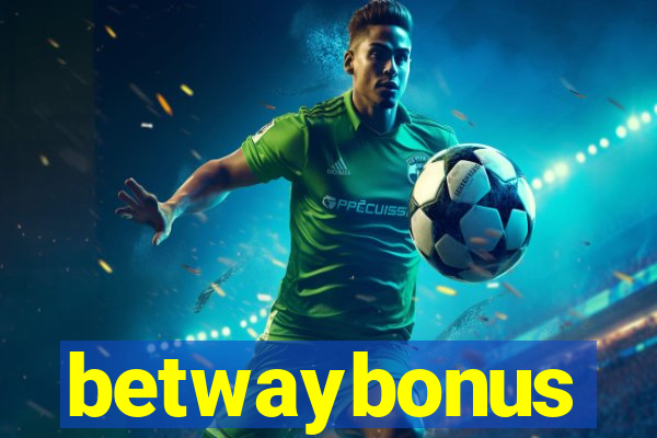 betwaybonus