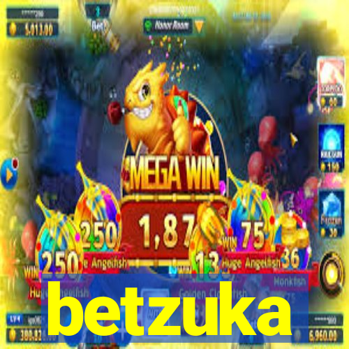 betzuka