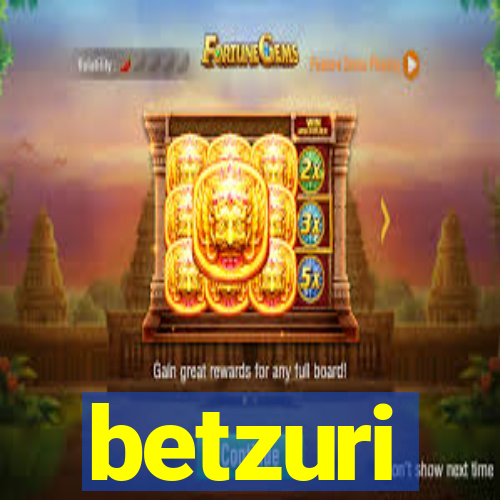 betzuri