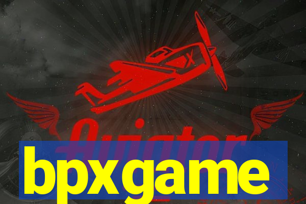 bpxgame