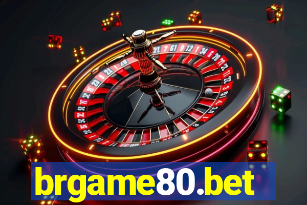 brgame80.bet