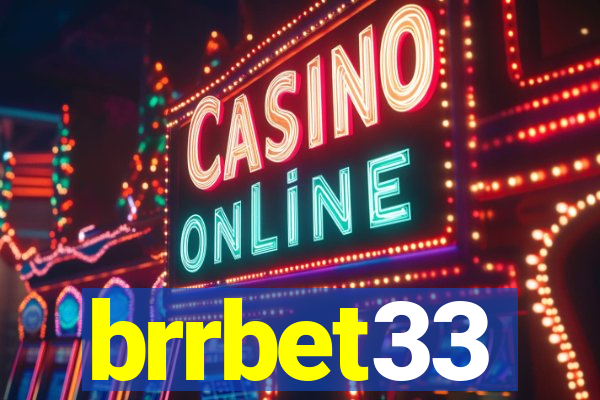 brrbet33