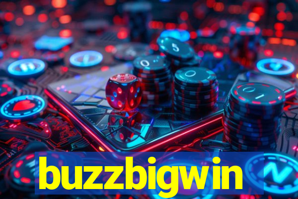 buzzbigwin