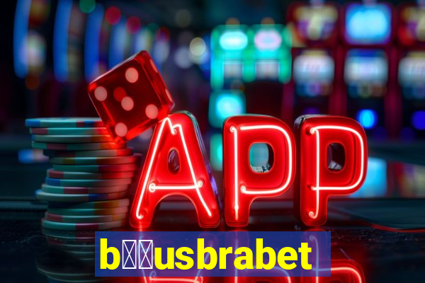 b涔坣usbrabet