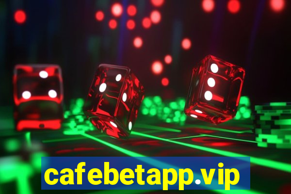 cafebetapp.vip