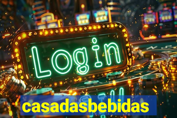 casadasbebidas