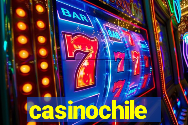 casinochile