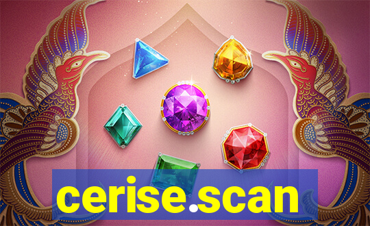 cerise.scan