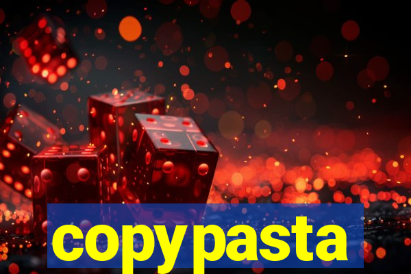 copypasta