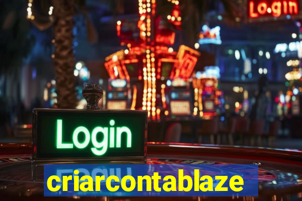 criarcontablaze