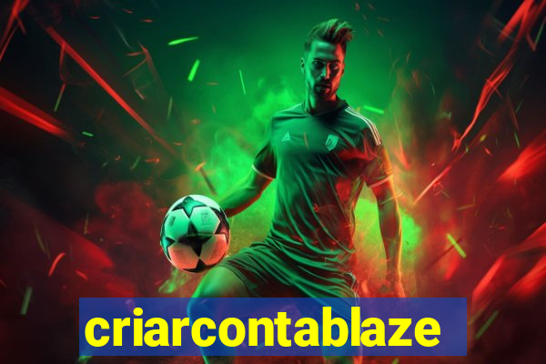 criarcontablaze