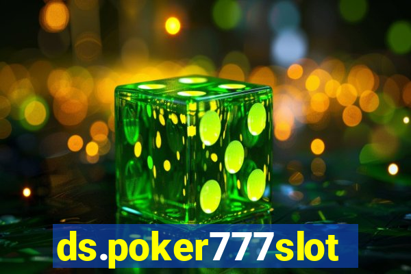 ds.poker777slots.com