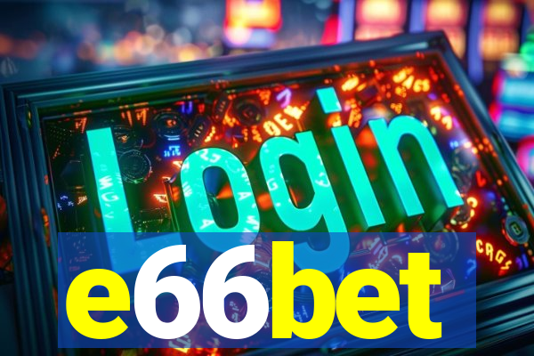 e66bet