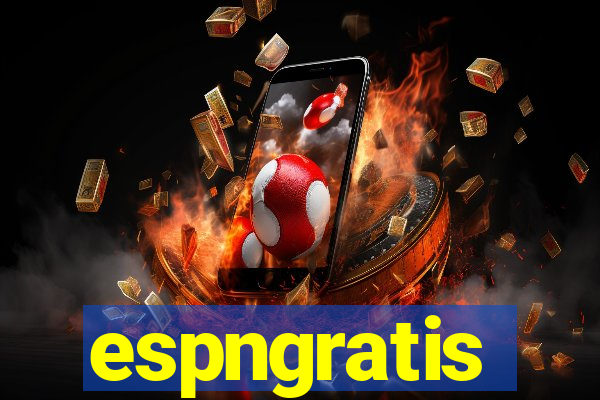 espngratis