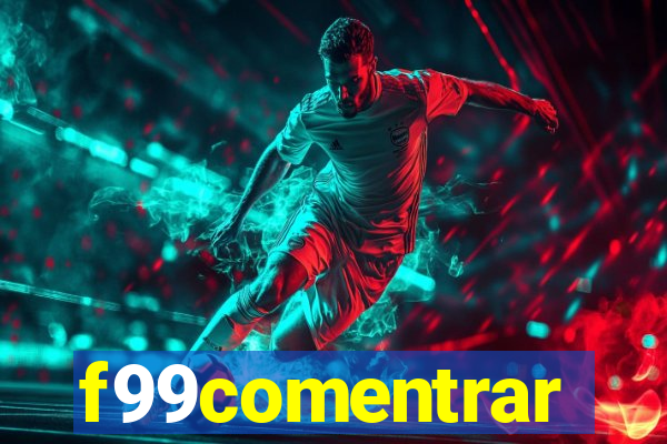 f99comentrar