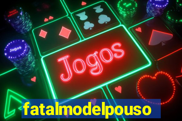 fatalmodelpousoalegre