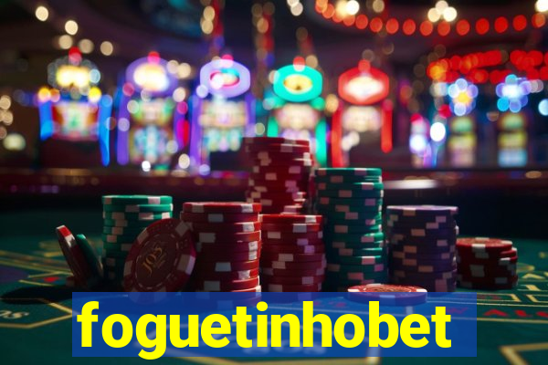 foguetinhobet