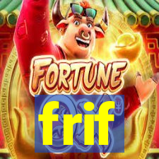 frif