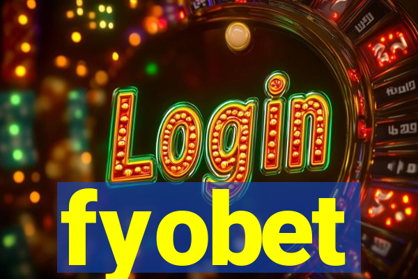 fyobet