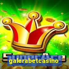 galerabetcasino