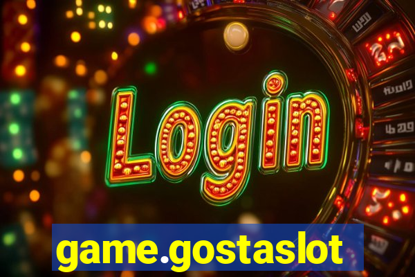 game.gostaslot